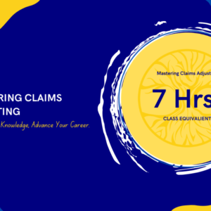 mastering claims adjusting course